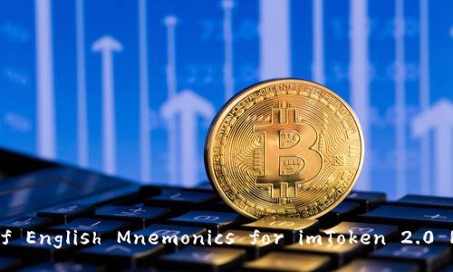 Complete List of English Mnemonics for imToken 2.0 Recovery Phrase